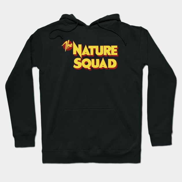 Nature Squad Hoodie by VOLPEdesign